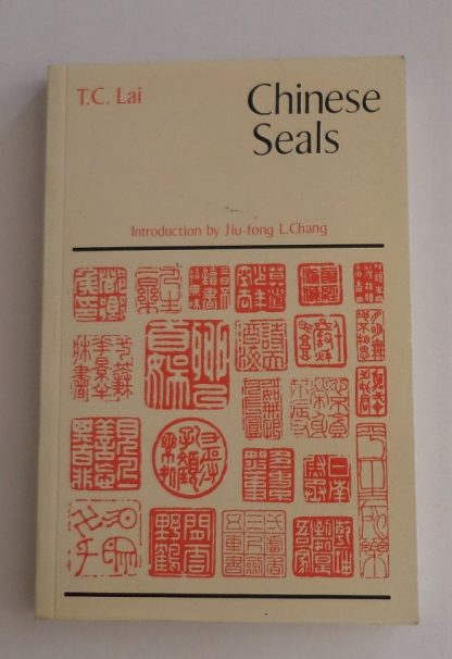 Chinese Seals by T. C. Lai